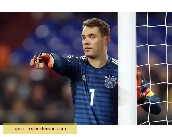 诺伊尔联赛扑救表现稳健，状态持续提升引发关注